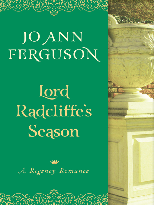 Title details for Lord Radcliffe's Season by Jo Ann Ferguson - Available